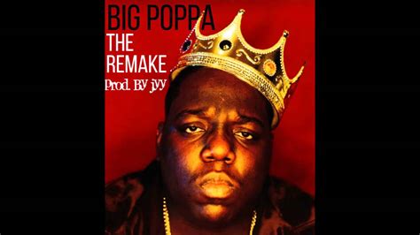 Big Poppa