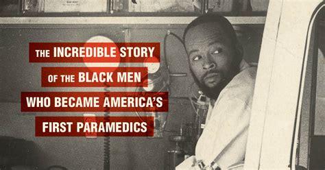 The Little-Known History of the Black Men Who Became America's First Paramedics