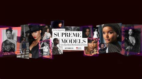 Supreme Models Tracks the History of the Black Model in Fashion